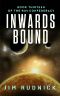 [The Rim Confederacy 13] • Inwards Bound